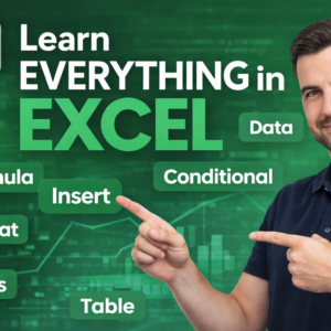 Microsoft Excel Complete Training – From Basics to Advanced Features